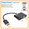 Tripp Lite DisplayPort to VGA/HDMI All-in-One Converter Adapter, DP ver 1.2, 4K 30 Hz HDMI, 50 Pack